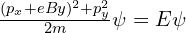 \frac{(p_x+eBy)^2+p_y^2}{2m}\psi&=E\psi
