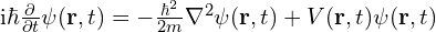 $i\hbar\frac{\partial}{\partial t}\psi(\textbf{r},t)=-\frac{\hbar^{2}}{2m}\nabla^{2}\psi(\textbf{r},t)+V(\textbf{r},t)\psi(\textbf{r},t)$