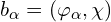 b_\alpha=(\varphi_\alpha, \chi)