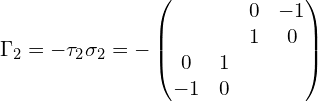 \Gamma_2=-\tau_2\sigma_2=-\begin{pmatrix}& & 0 & -1 \\& & 1 & 0 \\0 & 1 & & \\-1 & 0 & &\end{pmatrix}