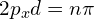 2p_{x}d=n\pi