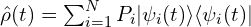 \hat{\rho}(t)=\sum_{i=1}^{N} P_i |\psi_i(t)\rangle \langle \psi_i(t)|